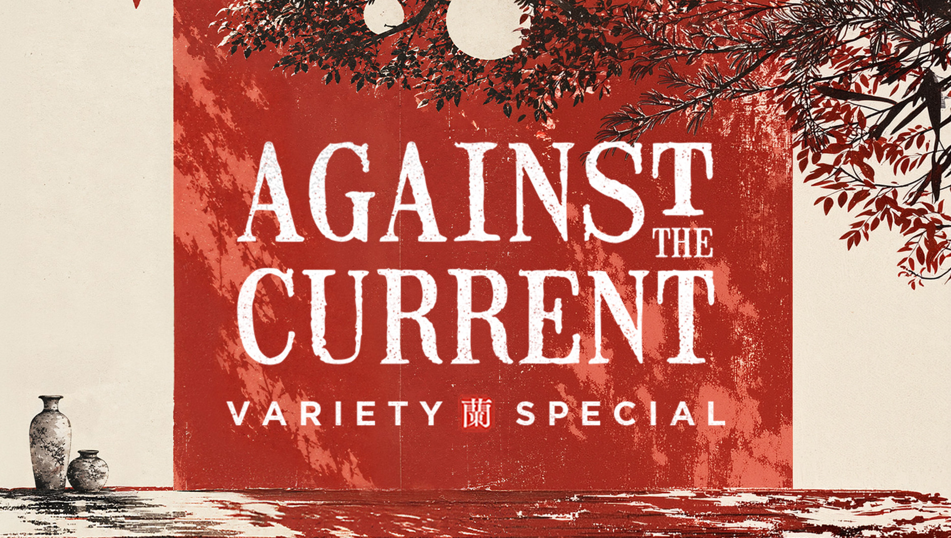 Against The Current: Variety Special