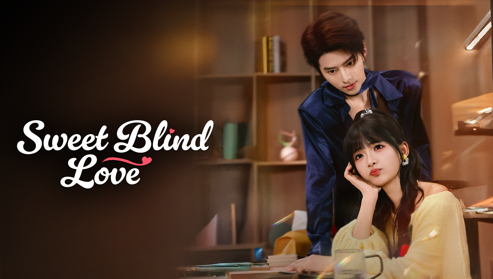 Sweet Blind Love