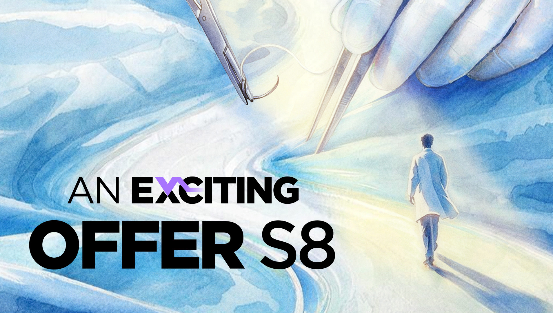 An Exciting Offer S8