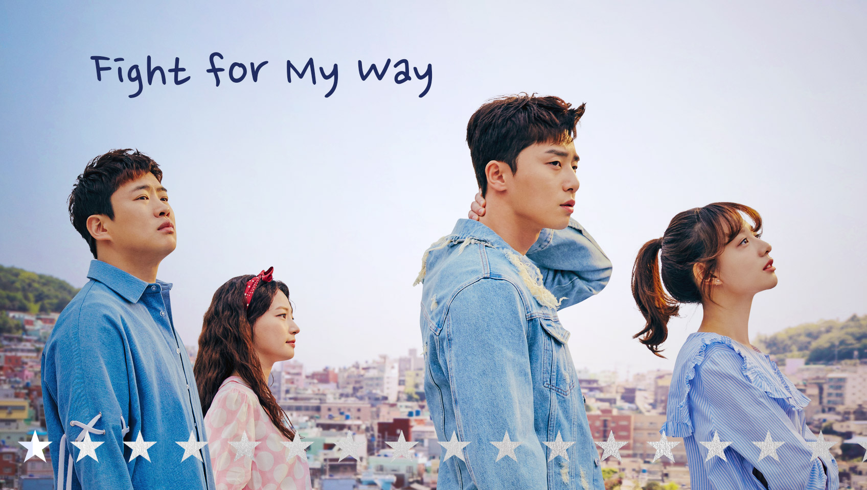 Fight for my way watch online dailymotion deals