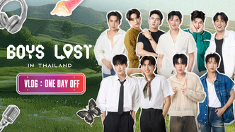Boys Lost in Thailand·Vlog