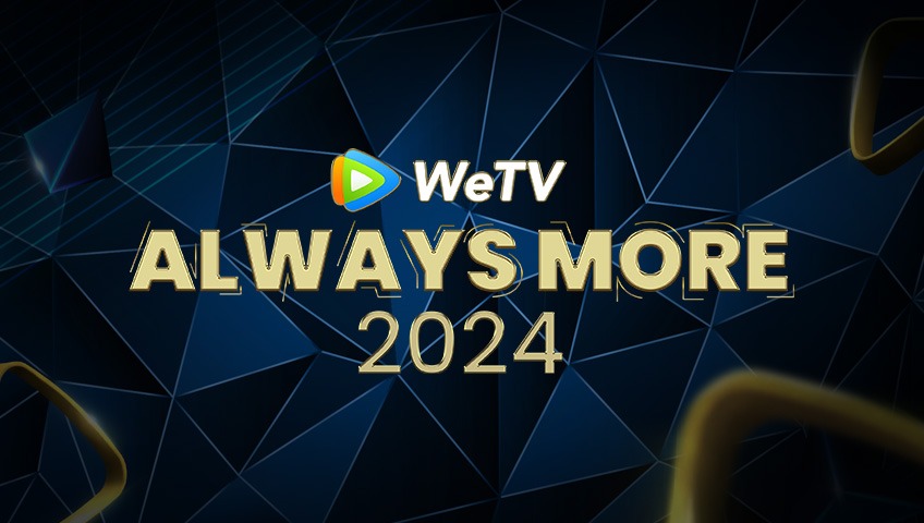 WeTV Always More 2024