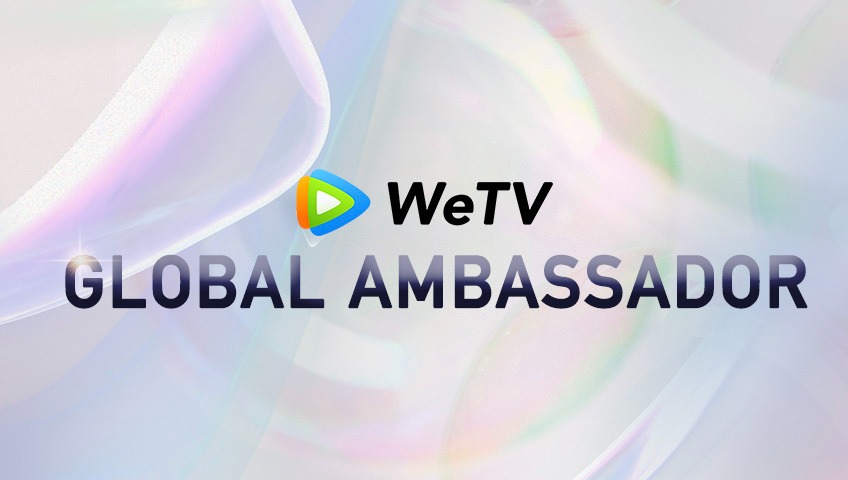 WeTV Global Ambassador